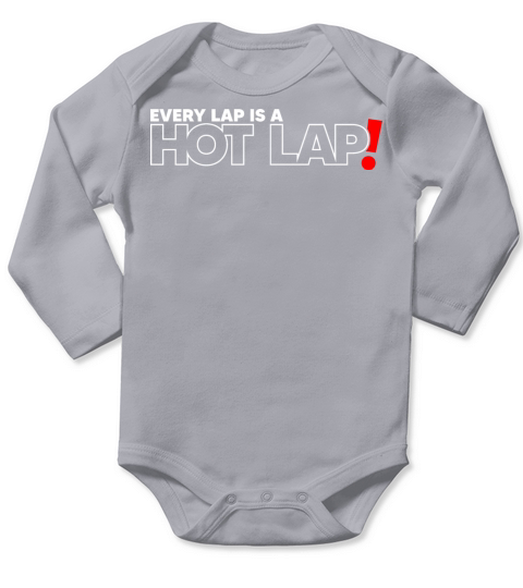 Every Lap is a Hot Lap Vintage Racing Outfit For Long Sleeve Baby One-Piece