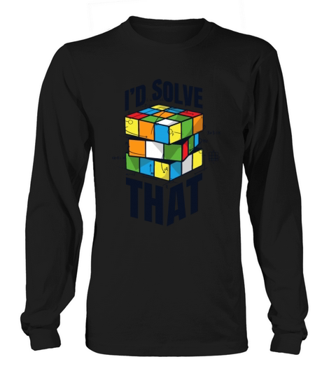 Id Solve That Speedsolving Speedcubing Cubing Long sleeved Unisex