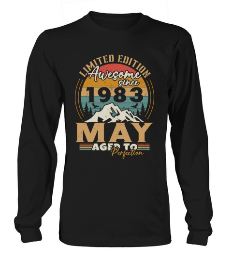 Vintage Born In May 1983 Birthday Gift Long sleeved Unisex