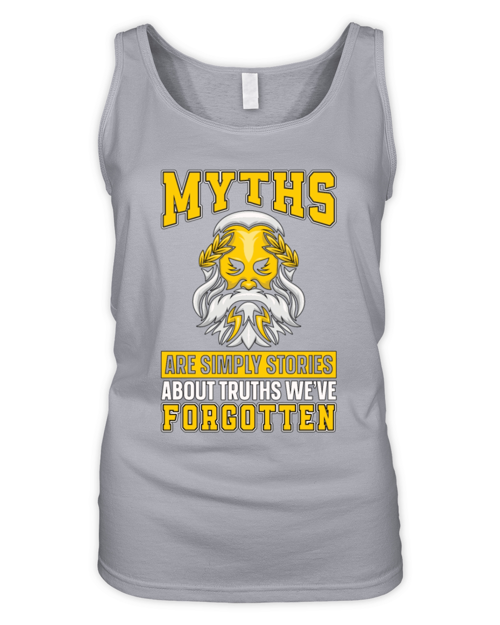 Greek Mythology Myths Are Simply Stories Ancient Organic Women's Tank Top