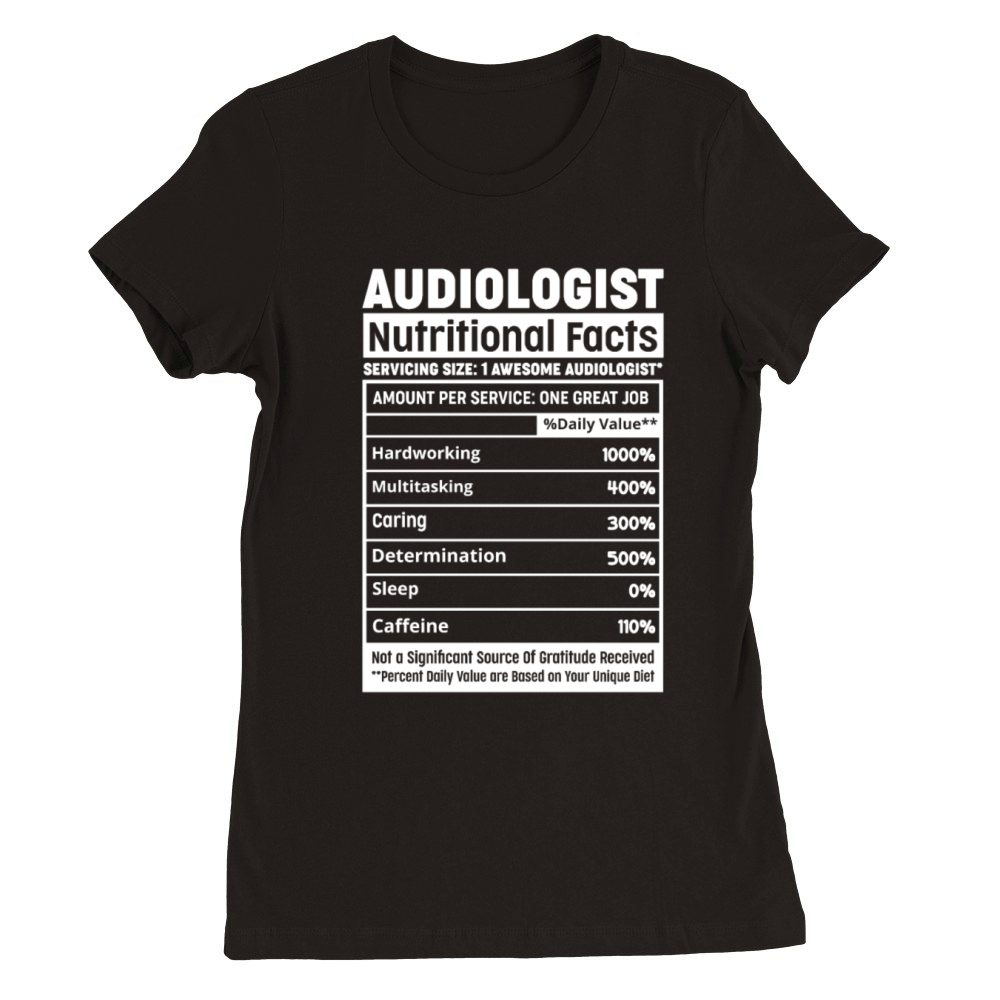 Audiologist Audiology Month Bhsm Graduate Nutritio Premium Womens Crewneck T-shirt