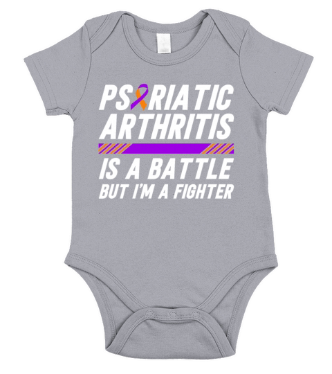 Psoriatic Arthritis Is A Battle But Im A Fighter Short Sleeve Baby One-Piece