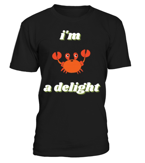 Vintage im a Delight Funny Gift ideas T-Shirt Unisex