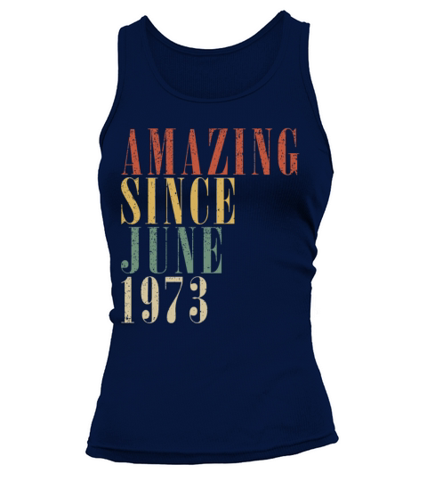 June 1973 Vintage Birthday Gift Tank top Woman