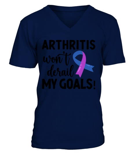 Arthritis Wont Derail My Goals Rheumatoid V-Neck T-shirt