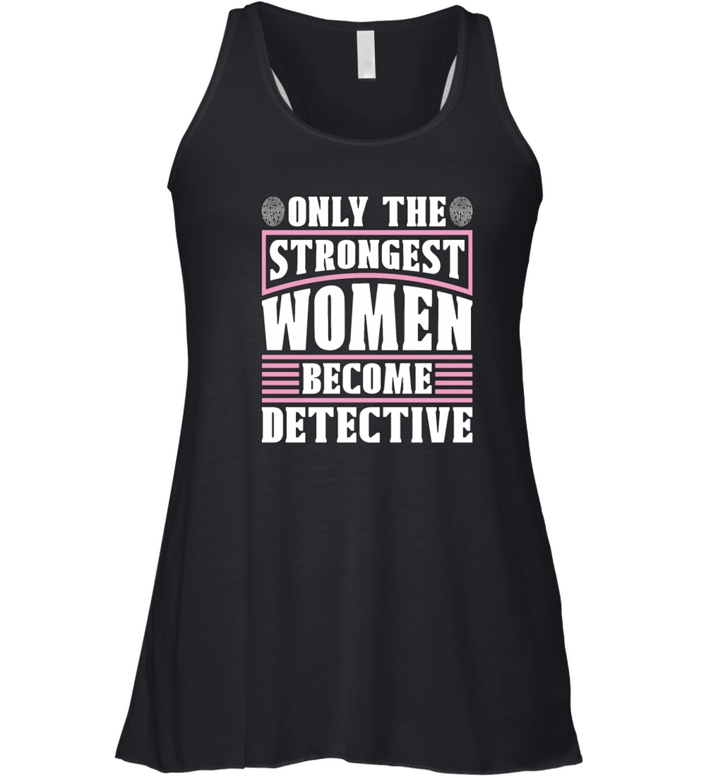 Detective Only The Strongest Women Fingerprints Women's Flowy Tank Top