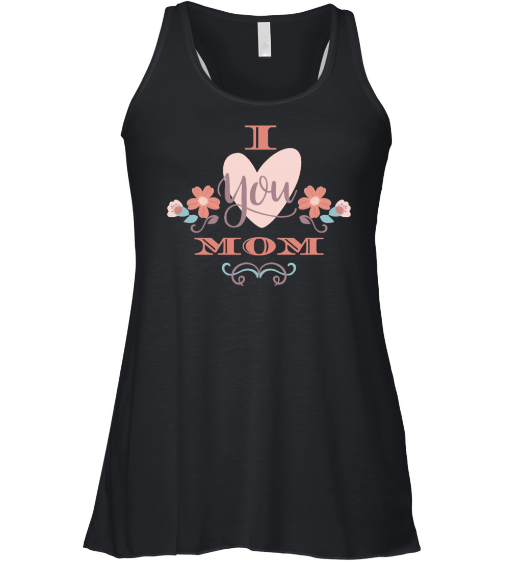 Mother s Day Gift For Best Mom On Mother s Day Women's Flowy Tank Top