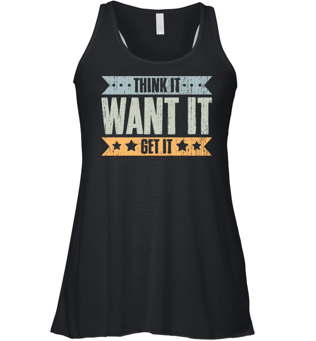Think It Want It Get It Vintage Life Manifesting Women's Flowy Tank Top