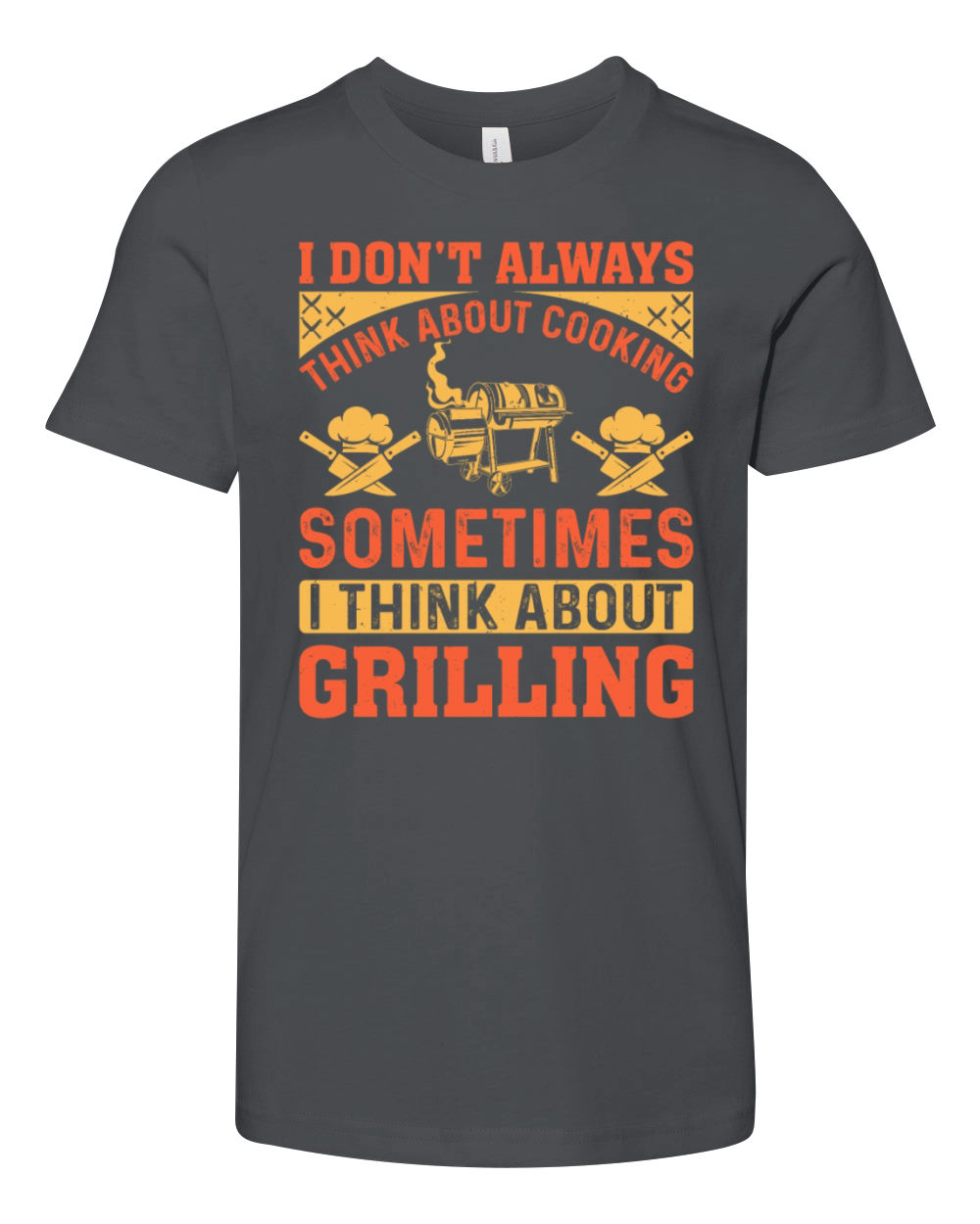 I Dont Always Think About Cooking Food Cooking BB Youth Unisex Jersey Tee
