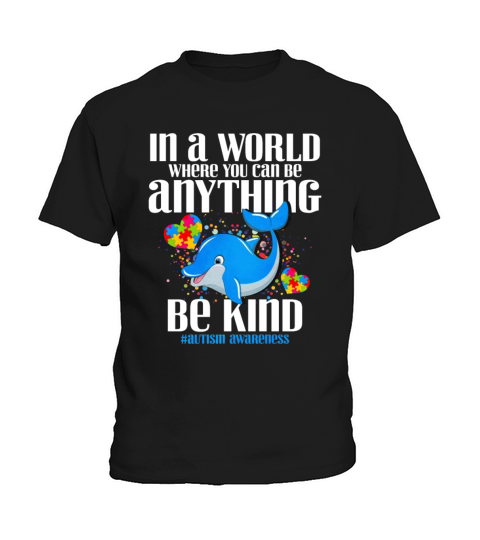 In A World Where You Can Be Anything Be Kind Kids T-Shirt