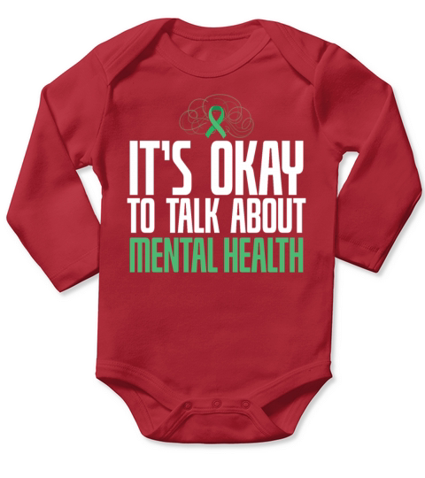 Ist Okay To Talk About Mental Health Long Sleeve Baby One-Piece