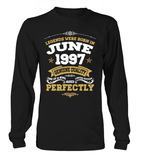 Vintage Aged To Perfection June 1997 Long sleeved Unisex