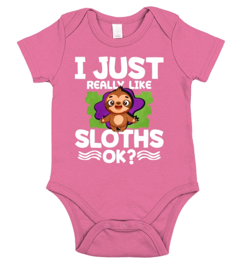 I Just Really Like Sloths Ok Short Sleeve Baby One-Piece
