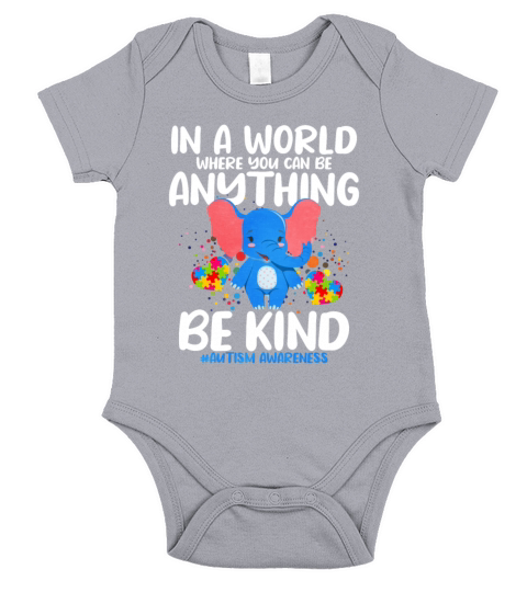In A World Where You Can Be Anything Be Kind Short Sleeve Baby One-Piece