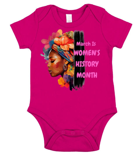 National Woman Day March Is Womens History Month Short Sleeve Baby One-Piece