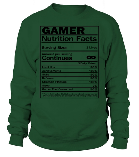 Fuel Up with Gamer Nutrition Facts Sweatshirt Unisex
