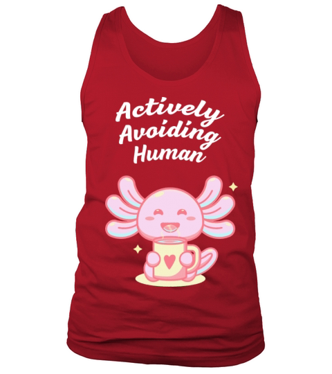 Actively Avoiding Human Contact Introvert Funny An Tank Top Unisex