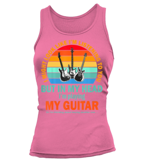 I Might Look Like Im Listening To You Funny Tank top Woman