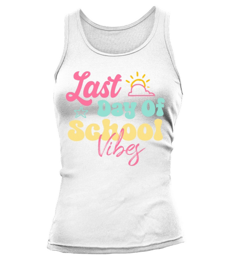 Retro Vintage Teacher kids Last Day Of School Vibe Tank top Woman