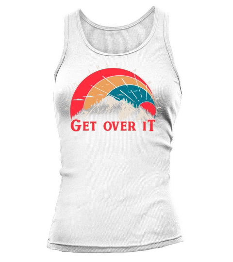 Vintage Hiking Slogan Just A Hill with Mountains Tank top Woman