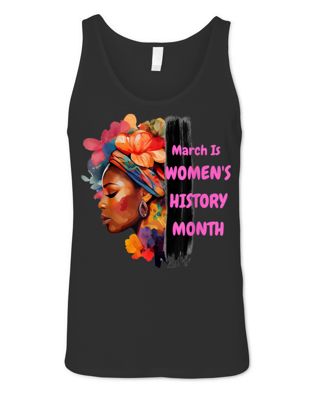 National Woman Day March Is Womens History Month Unisex Jersey Tank