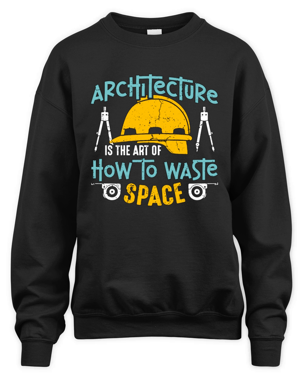 Architecture Is The Art Of How To Architectural Unisex Premium Crewneck Sweatshirt