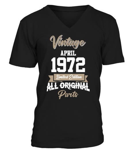 April 1972 Vintage Birthday Present V-Neck T-shirt