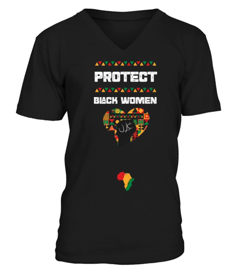 Protect Black Women V-Neck T-shirt