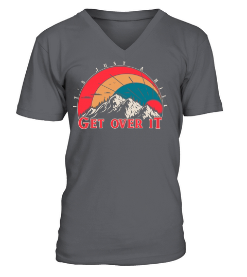 Vintage Hiking Slogan Just A Hill with Mountains V-Neck T-shirt