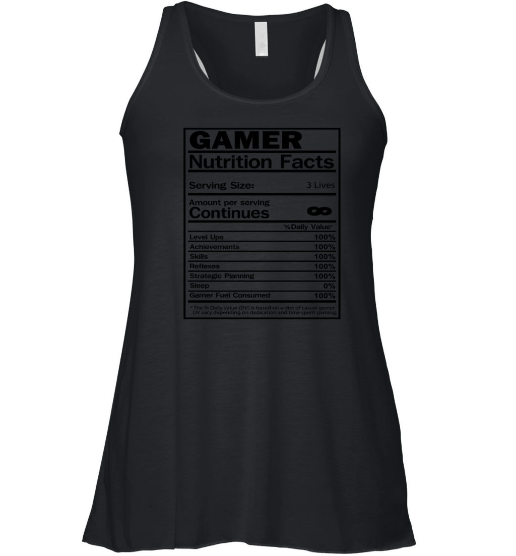 Fuel Up with Gamer Nutrition Facts Women's Flowy Tank Top