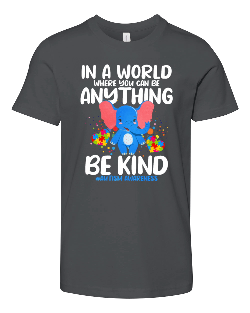 In A World Where You Can Be Anything Be Kind Youth Unisex Jersey Tee