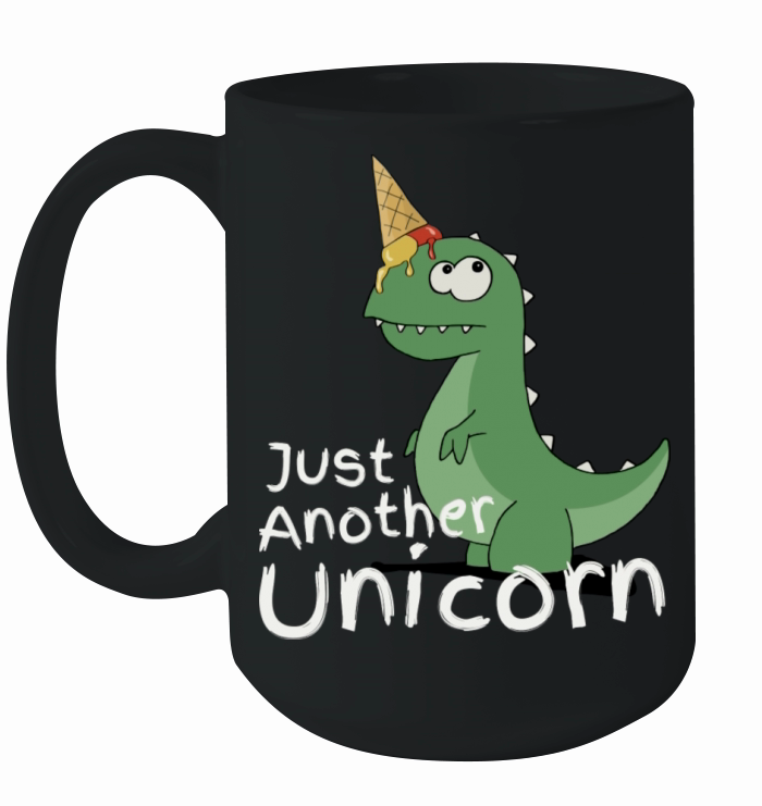 Just Another Unicorn Dinosaur With Ice Cream Cone Ceramic Mug