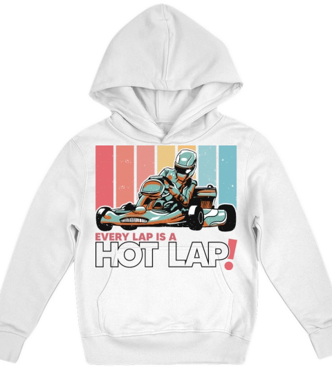 Every Lap is a Hot Lap Vintage Retro Go Kart Kids Hoodie