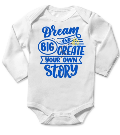 Cool Quote - Dream Big and Create Long Sleeve Baby One-Piece
