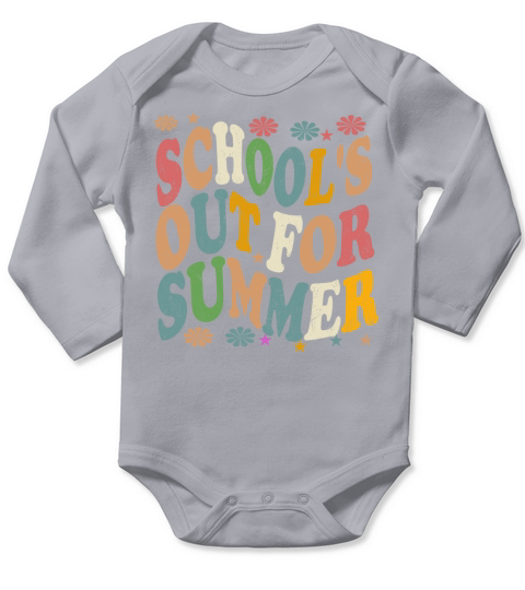 Last Day Of School Vintage Schools Out For Summer Long Sleeve Baby One-Piece