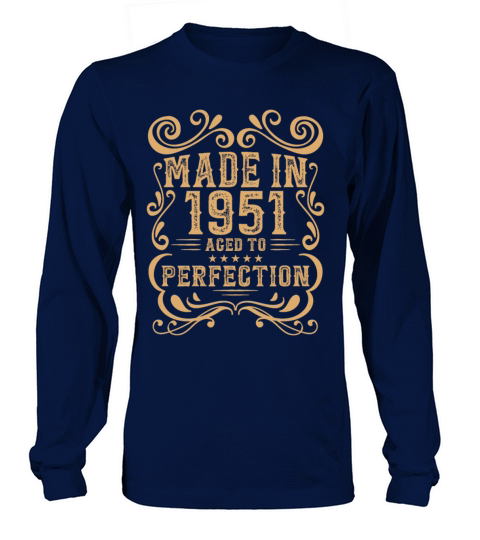 Vintage 1951 Aged to Perfection Long sleeved Unisex