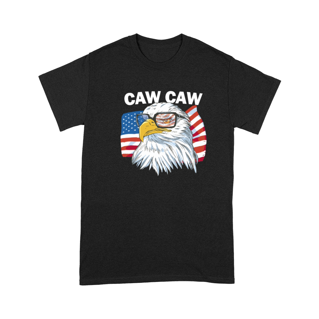 Caw Caw Eagle Funny Patriotic Eagle 4th Of Julyfun Premium T-shirt