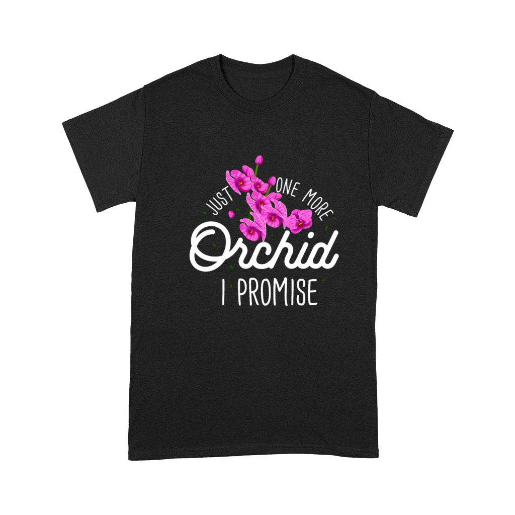 Flowers Just One More Orchid Premium T-shirt