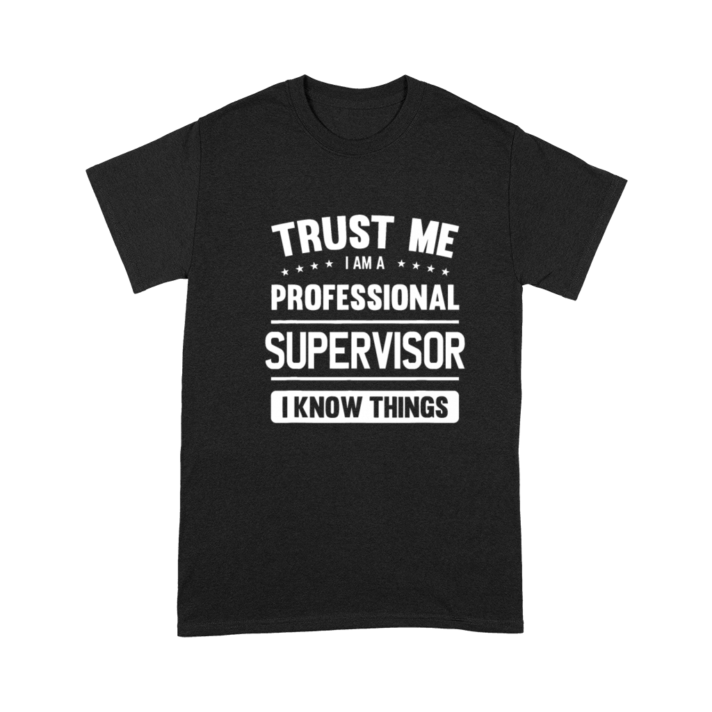 Supervisor Idea Trust Professional Supervisor Premium T-shirt