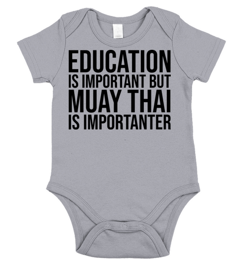 Muay Thai Is Importanter Short Sleeve Baby One-Piece
