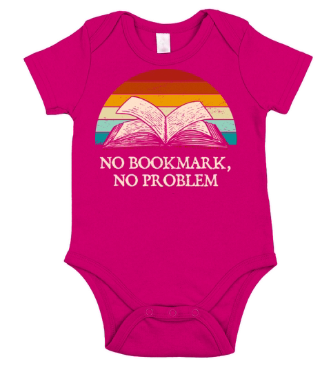 No Bookmark No Problem Book Lover Sayings Bookworm Short Sleeve Baby One-Piece