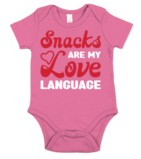 Snacks are my Love Language Funny Snack Lovers Short Sleeve Baby One-Piece