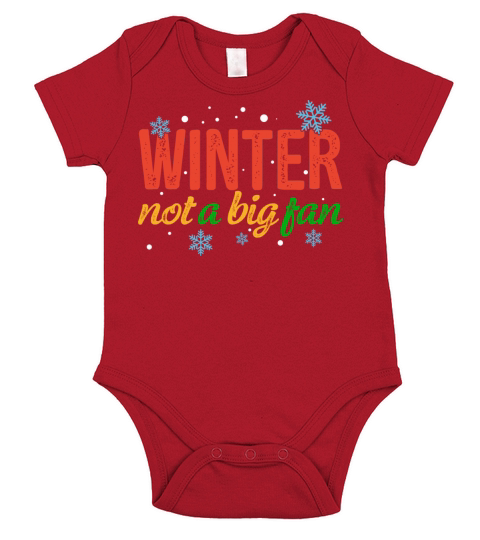 Winter Not A Big Fan Short Sleeve Baby One-Piece