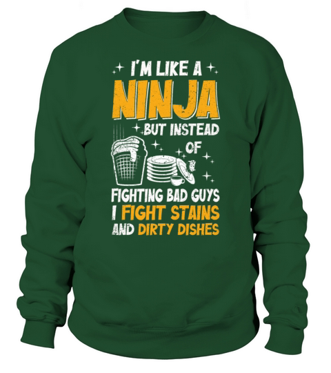 Like A Ninja Housewife Sweatshirt Unisex