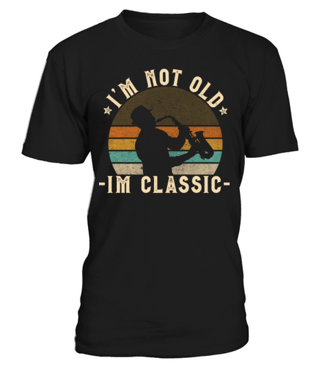 Retro Saxophone Vintage Look With Funny Quote T-Shirt Unisex