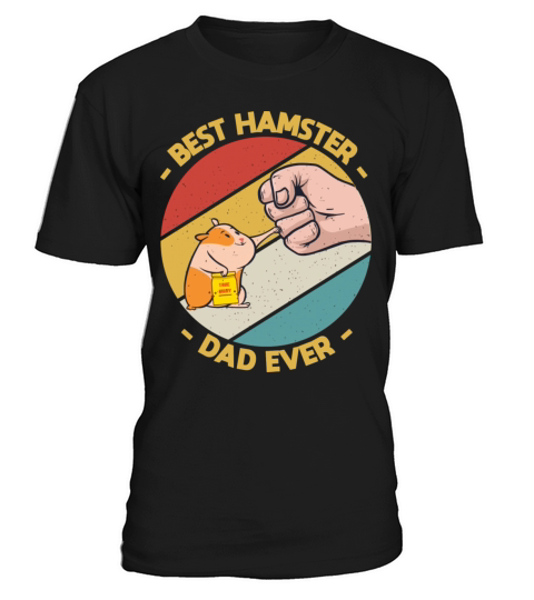 Vintage Best Hamster Dad Ever Lover T-Shirt Unisex