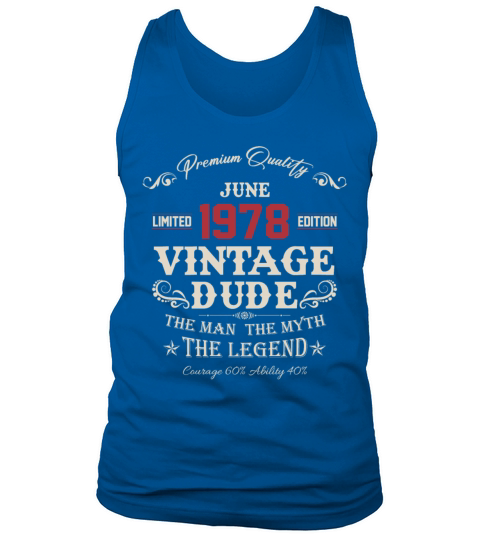June 1978 Vintage Birthday Present Tank Top Unisex
