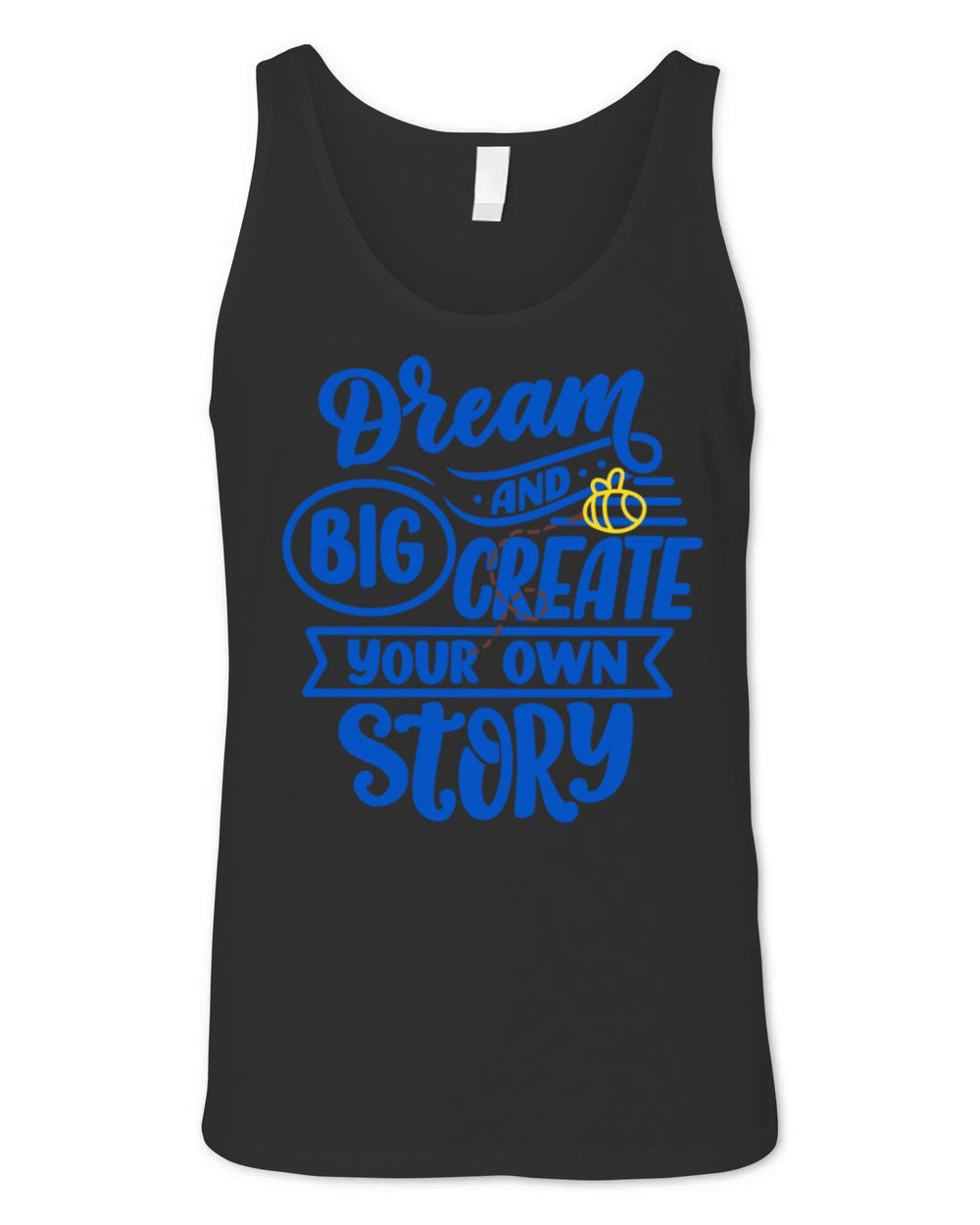 Cool Quote - Dream Big and Create Unisex Jersey Tank