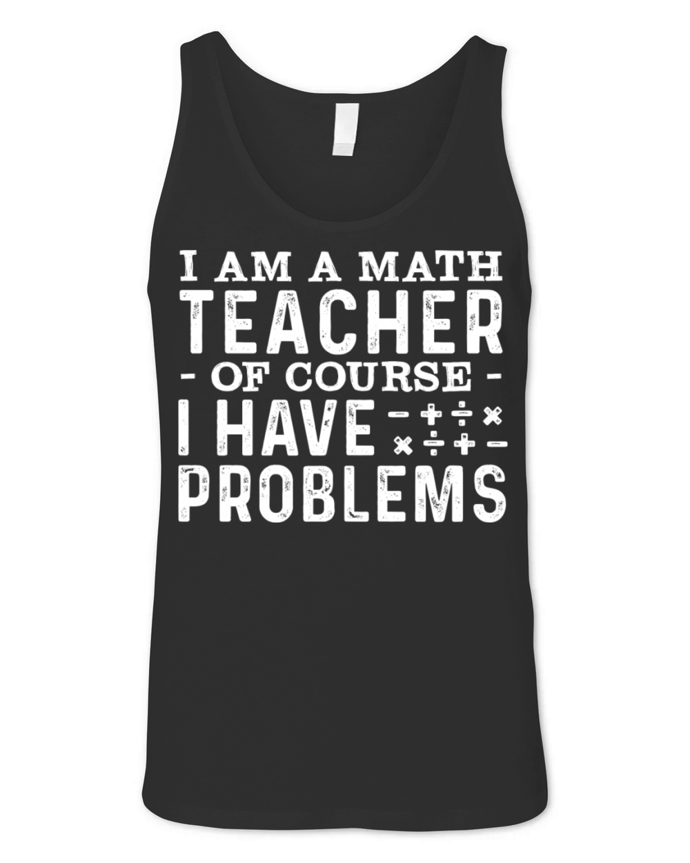 Math Teacher Math Math Student Math Teacher Unisex Jersey Tank