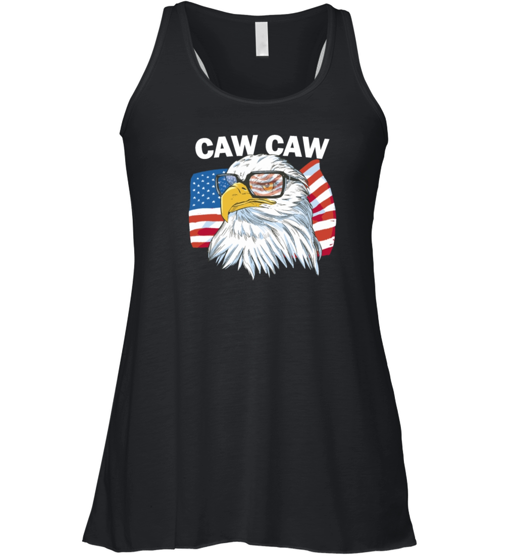 Caw Caw Eagle Funny Patriotic Eagle 4th Of Julyfun Women's Flowy Tank Top
